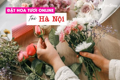 Đặt hoa tươi online tại Hà Nội